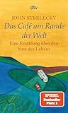 Das Café am Rande der Welt: eine Erzählung...