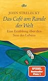 Das Café am Rande der Welt: eine Erzählung...
