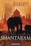 Shantaram: Roman - Der Besteller jetzt als...