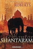 Shantaram: Roman - Der Besteller jetzt als...